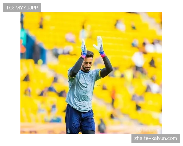 利雅得胜利防守漏洞频现 门将阿奇迪红牌罚下暴露心理稳定性不足